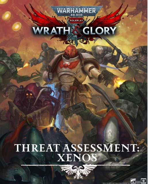 Warhammer 40k Wrath and Glory RPG Threat Assessment: Xenos image 0